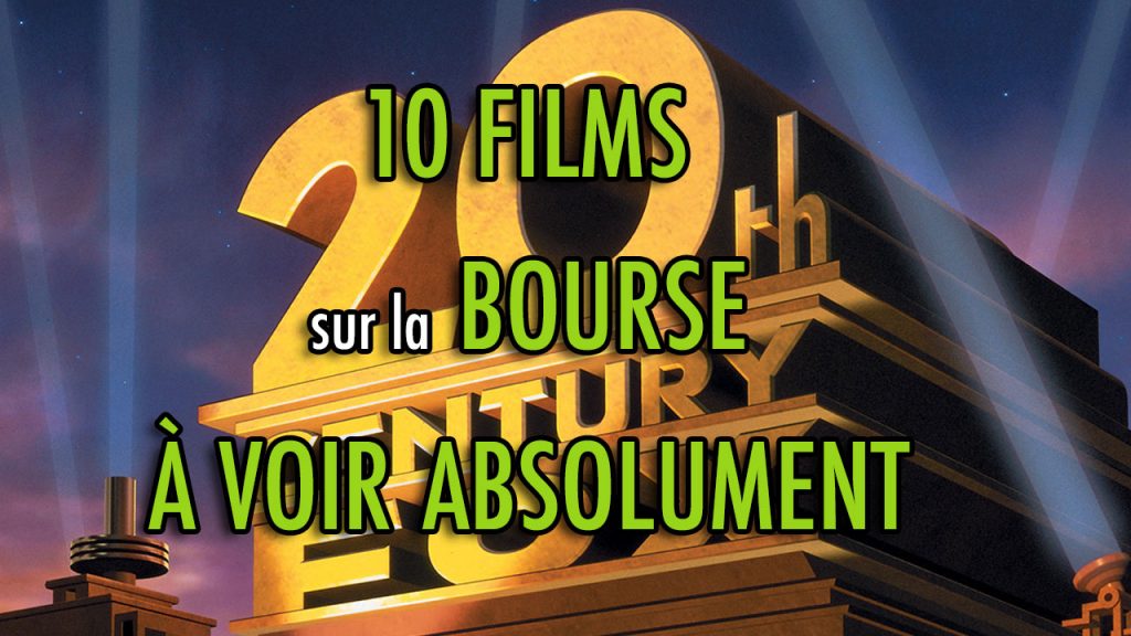 10 films sur la bourse à voir absolument