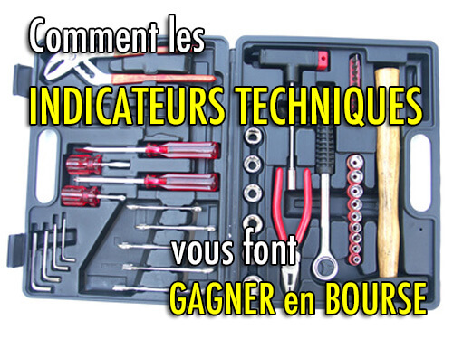 Comment les indicateurs techniques vous font gagner en bourse?