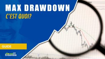 Max drawdown, c'est quoi?