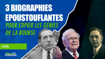 3 biographies époustouflantes pour copier les génies de la bourse